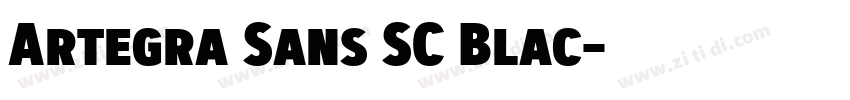 Artegra Sans SC Blac字体转换 Artegra Sans SC Blac字体转换